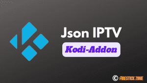 Json IPTV Kodi Addon