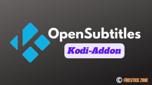 OpenSubtitles Kodi Addon