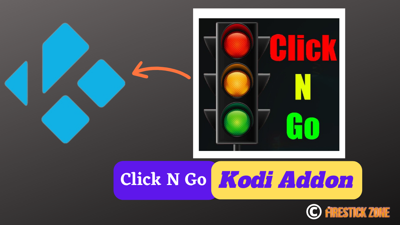How To Install Click N Go Kodi Addon On Kodi